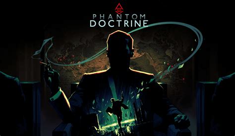 Phantom Doctrine A Gripping Cold War Spy Thriller With Turn-Based Tactical Combat!