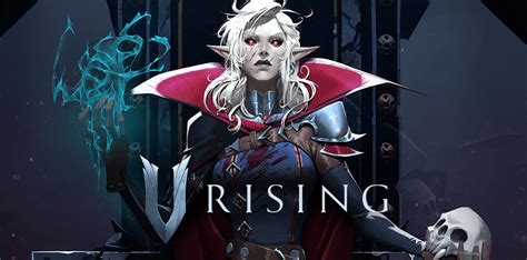 V Rising: A Vampire Survival Sandbox Game Where You Can Conquer Darkness and Embrace Your Inner Goth!